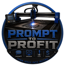 Load image into Gallery viewer, Prompt to Profit: Plasma CNC design
